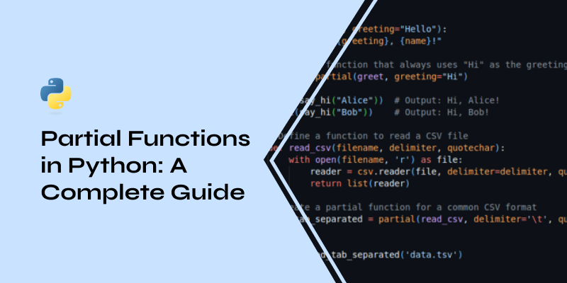 Partial Functions in Python: A to do tutorial for developers