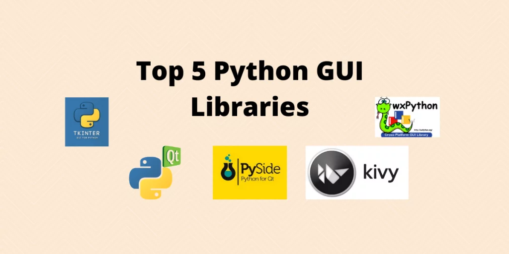Top-5-Python-GUI-Libraries-1024x512